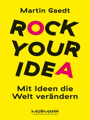 cover image of Rock Your Idea
